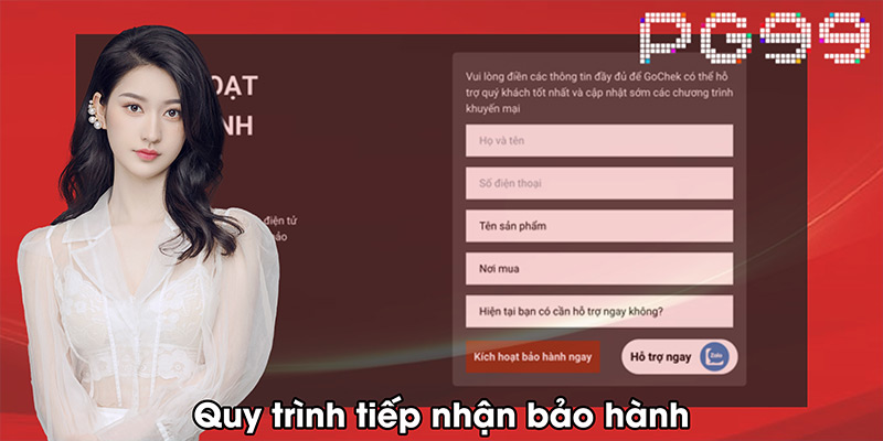 Quy trình tiếp nhận bảo hành